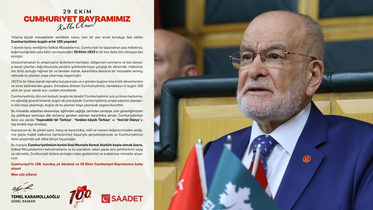 Saadet Lideri Karamollaoğlu'ndan "29 Ekim" mesajı