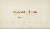 Seyfeddin Âmidî... İslam Düşünürleri - 156. Bölüm