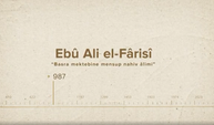 Ebû Ali el-Fârisî... İslam Düşünürleri - 78. Bölüm