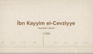 İbn Kayyim el-Cevziyye... İslam Düşünürleri - 214. Bölüm