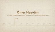 Ömer Hayyâm... İslam Düşünürleri - 272. Bölüm