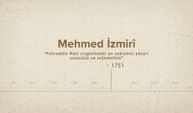 Mehmed İzmirî... İslam Düşünürleri - 439. Bölüm