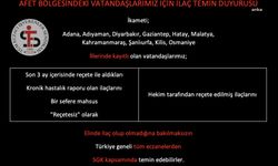 İlaçları enkaz altında kalan kronik hastalar ilaçlarını reçetesiz alabilecek