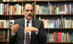 Kalın: Uluslararası toplumdan İsrail hükümeti üzerinde baskı kurmalarını istiyoruz