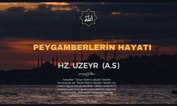 Hz. Uzeyr Aleyhisselam'ın hayatı - Peygamberler Tarihi