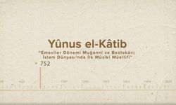 Yûnus el-Kâtib... İslam Düşünürleri - 107. Bölüm