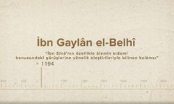 İbn Gaylân el-Belhî... İslam Düşünürleri - 154. Bölüm