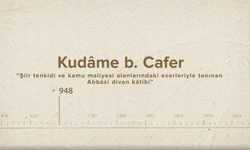 Kudâme b. Cafer... İslam Düşünürleri - 76. Bölüm