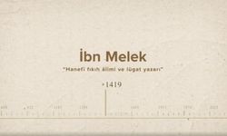 İbn Melek... İslam Düşünürleri - 222. Bölüm