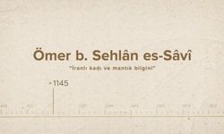 Ömer b. Sehlân es-Sâvî... İslam Düşünürleri - 238. Bölüm