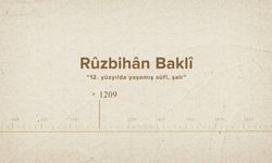 Rûzbihân Baklî... İslam Düşünürleri - 328. Bölüm