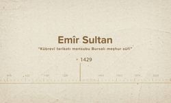 Emîr Sultan... İslam Düşünürleri - 354. Bölüm