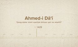 Ahmed-i‌ ‌Dâ‘î‌... İslam Düşünürleri - 382. Bölüm