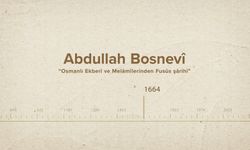 Abdullah Bosnevî... İslam Düşünürleri - 447. Bölüm
