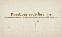 Kasabbaşızâde İbrahim... İslam Düşünürleri - 480. Bölüm