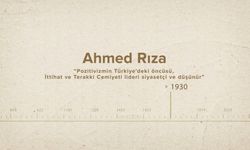 Ahmed Rıza... İslam Düşünürleri - 505. Bölüm