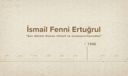 İsmail Fenni Ertuğrul... İslam Düşünürleri - 514. Bölüm