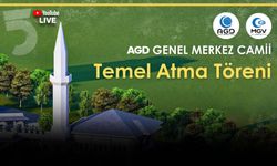 AGD Genel Merkez Açılışı ve Camii Temel Atma Töreni | 01.06.2024