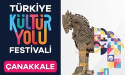 Çanakkale Kültür Yolu Festivali 31 Ağustos-8 Eylül'de gerçekleşecek