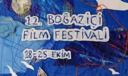 "12. Boğaziçi Film Festivali", dünyanın dört bir yanından filmler ve özel etkinliklerle yarın başlıyor