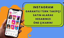 Instagram Garantili Türk Takipçi Satın Alarak Hesabınızı Öne Çıkarın!