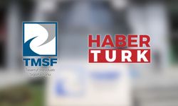 TMSF'den Habertürk TV'nin satıldığı iddialarına ilişkin açıklama