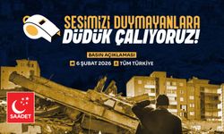 Saadet Partisi’nden 81 ilde deprem düdüğü eylemi