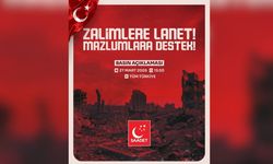 Saadet Partisi yarın “Zalimlere Lanet, Mazlumlara Destek” sloganıyla tüm Türkiye'de basın açıklaması yapacak