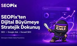 SEOPix’ten Dijital Büyümeye Stratejik Dokunuş