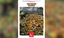 Saadet Partisi'nden Gıda İsrafının Önlenmesi'ne ilişkin rapor