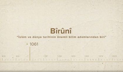 Bîrûnî... İslam Düşünürleri - 133. Bölüm