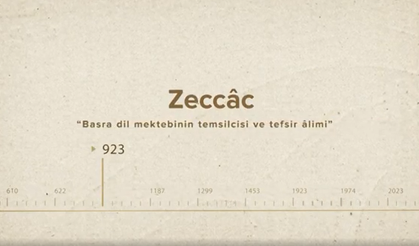 Zeccâc... İslam Düşünürleri - 73. Bölüm