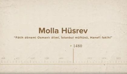 Molla Hüsrev... İslam Düşünürleri - 229. Bölüm