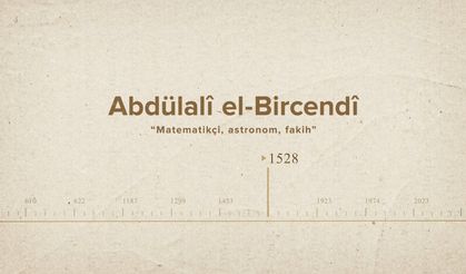 Abdülalî el-Bircendî... İslam Düşünürleri - 308. Bölüm