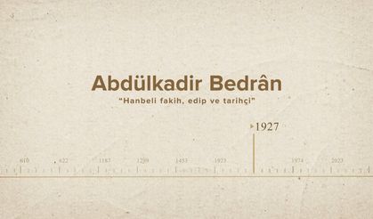 Abdülkadir Bedran... İslam Düşünürleri - 562. Bölüm