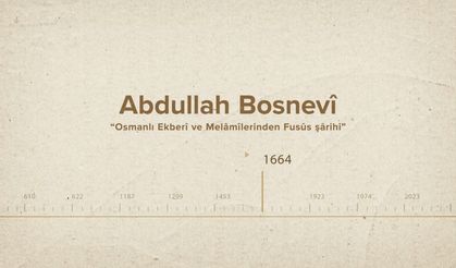 Abdullah Bosnevî... İslam Düşünürleri - 447. Bölüm