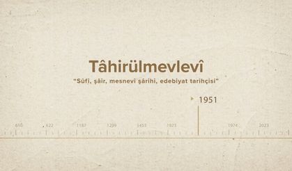 Tâhirülmevlevî... İslam Düşünürleri - 519. Bölüm