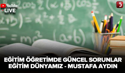 Eğitim Dünyamız - 22.12.2024