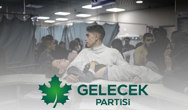 Gelecek Partisi'nden "Küresel Aydınların Gazze Soykırımına İlişkin Vicdan Bildirisi"