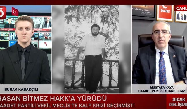 Saadet Partili Kaya, dava arkadaşı Hasan Bitmez'i anlattı: Allah kimseye böyle bir anı yaşatmasın