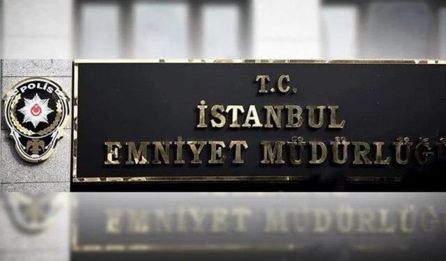 İstanbul Emniyet Müdürlüğü'nde ara atamalar