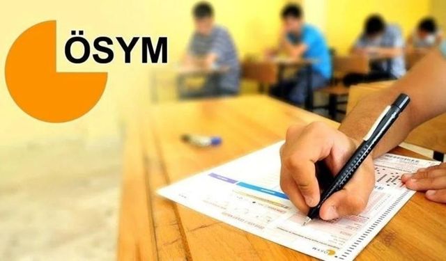 ÖSYM pazar günü 4 farklı sınav düzenleyecek