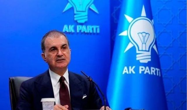 Ömer Çelik’ten CHP’ye tepki: Protokolde ağırlanması kabul edilemez