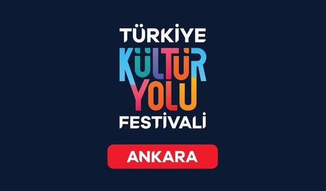 21 Eylül'de başlayacak Ankara Kültür Yolu Festivali'nde 100'den fazla etkinlik gerçekleştirilecek