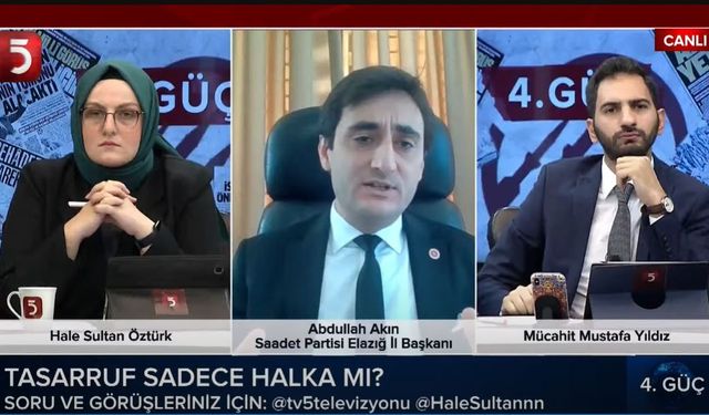 Saadet Partili Abdullah Akın: İzah edilemeyecek çok büyük kamu zararı var!