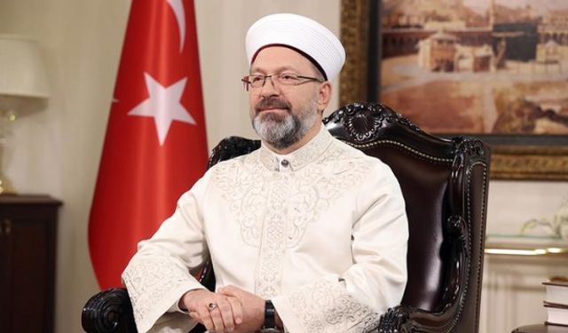 Diyanet İşleri Başkanı Ali Erbaş'tan "İslam Barış ve İyilik Dinidir" mesajı