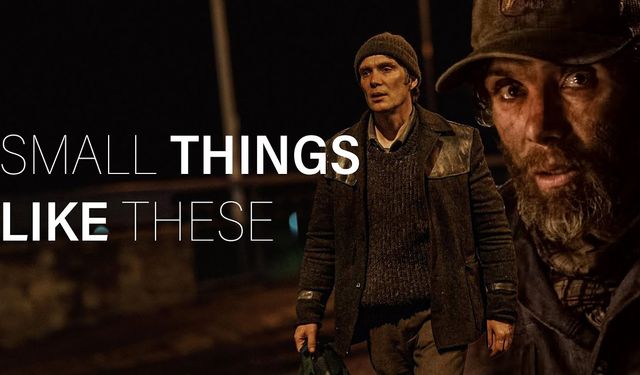 12. Boğaziçi Film Festivali'nin ilk filmi "Böyle Küçük Şeyler (Small Things Like These)" olacak