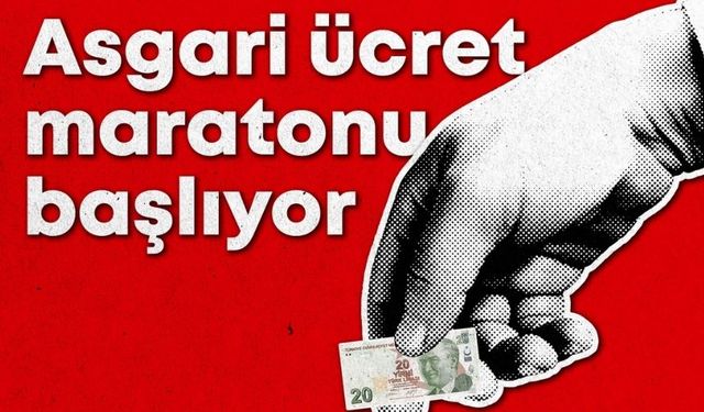 Asgari ücret maratonu başlıyor! Asgari ücret gerçekleşen mi hedef enflasyona göre mi zamlanacak?