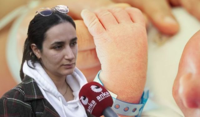 Yenidoğan Çetesi mağduru anne: Bebeğimi alabilmek için onlarla 17 gün boyunca mücadele ettim