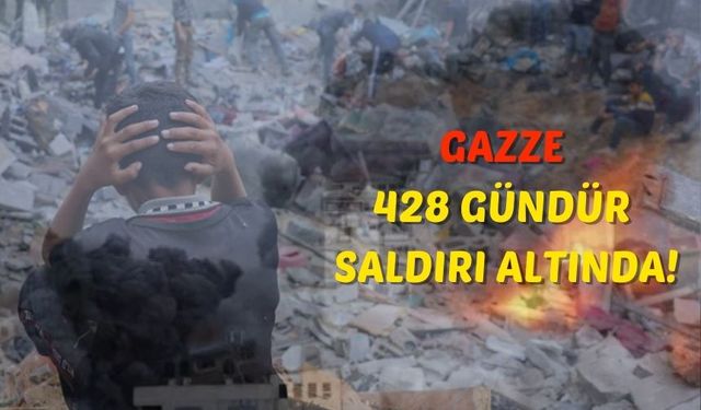 İşgalci İsrail'in 428 gündür saldırılarını sürdürdüğü Gazze'de şehit sayısı 44 bin 664'e yükseldi